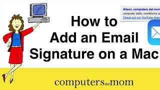 How to Create an Email Signature in Apple Mail (on a Mac) [2024]