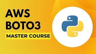 Level Up Your Boto3 Skills: Mastering Boto3 with Practical Examples