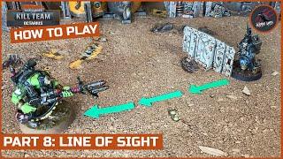 HOW TO PLAY KILL TEAM - PART 8 LINE OF SIGHT, COVER, OBSCURED, VISIBILITY - Warhammer40k Rule Series