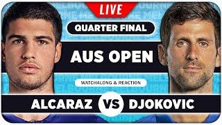 ALCARAZ vs DJOKOVIC | Australian Open 2025 QF | LIVE Tennis Watchalong