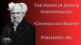 "Counsels and Maxims" by Arthur Schopenhauer (Audiobook) (Part 1)