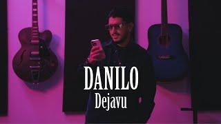 Danilo - Dejavu (Video Ufficiale 2024)