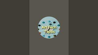 Art tech tapas is live