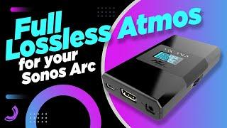 How to get Full Lossless Atmos without an HDMI eARC TV for your Sonos Arc or Beam Gen 2!