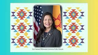 Celebrating Native American Month Deb Haaland Nov 3