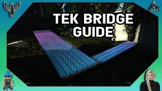 ARK EXTINCTION: TEK BRIDGE GUIDE