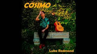 Luke Redmond - Cosimo EP Teaser