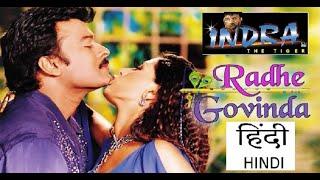 indra the tiger radhe govinda o mera chanda hindi full video song WITHOUT BALAJI watermark