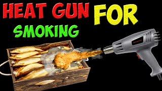 Heat gun for fish smoking