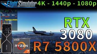 Microsoft Flight Simulator 2020 | RTX 3080 | Ryzen 7 5800X | 4K - 1440p - 1080p | Ultra Settings