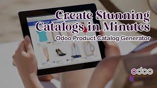 Odoo Product Catalog Generator: Create and Manage Your Odoo Product Catalog in Minutes