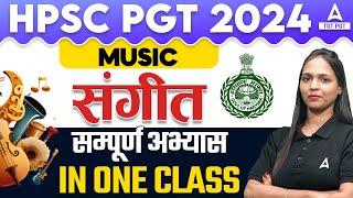 HPSC PGT MUSIC MARATHON 2024 | COMPLETE HPSC PGT MUSIC IN ONE VIDEO BY SHIVANI MA'AM