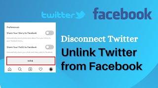 Unlink Twitter from Facebook | Disconnect FB Account with Twitter
