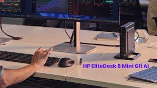 HP EliteDesk 8 Mini G1i AI - Review Full Specifications & Features