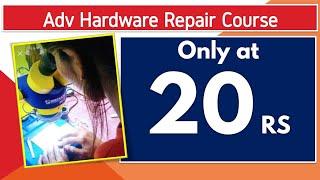 20 RS ME MOBILE REPAIRING COURSE SIKHE