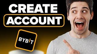  How to Create Bybit Account 2025 (Step-by-Step Tutorial)