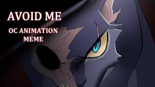 [] AVOID ME || Animation Meme || Warriors OCs