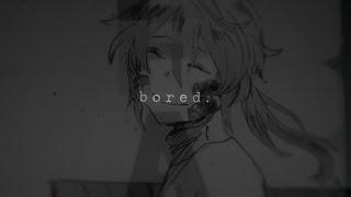 [hello charlotte] bored.