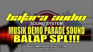 MUSIK PARADE SOUND SYSTEM | Balap SPL