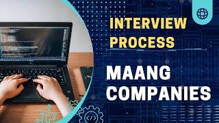 Interview Process of MAANG Companies | How to Prepare | Logicmojo