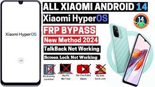 All Xiaomi Redmi Poco | HyperOS 1.0.3 Android 14 |FRP Bypass Activity Launcher Note Work(Without PC)