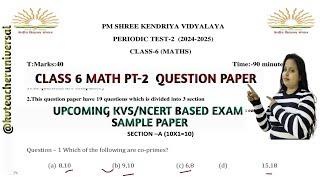 KV class 6 Math paper PT 2 /kendriya vidyalaya sangathan paper Class 6 PT 2 Math new syllabus