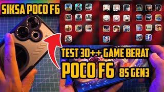 GAMING TEST POCO F6 TEST 30+ GAME BERAT LANCAR FPS STABIL PERFORMANYA GILA UNTUK HARGANYA!!