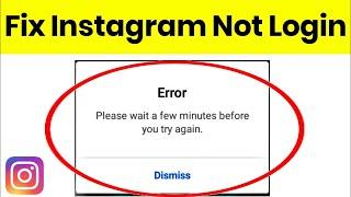 Please Wait A Few Minutes Before You Try Again Instagram Problem Solved