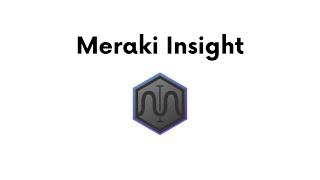 Meraki Insight