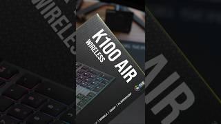 Corsair K100 Air