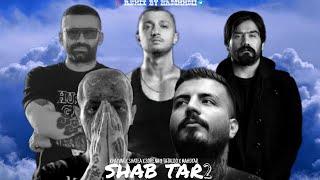 TATALOO X MAHDYAR X SHAYEA X SORENA X KHALVAT   SHAB TAR2 (HADIMMDII REMIX)