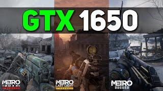 Metro Franchise Test on GTX 1650 - 2033 Redux - Last Light Redux - Exodus