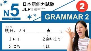 JLPT N5 Grammar Practice Test with Answers and Explanations【Rearrange the Words】