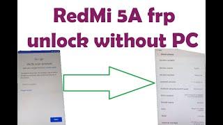 RedMi 5a frp unlock without PC/ Bypass Google REDMi 5a android Version 7.1.2