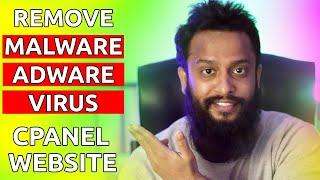 How To Scan cPanel & Website For Removing Malware / Adware / Viruses!