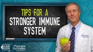5 Foods for a Naturally Strong Immune System | Dr. Neal Barnard Exam Room Live Q&A