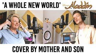 A Whole New World - Aladdin // Cover by Mother and Son (Jordan Rabjohn Cover)