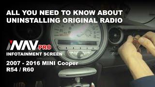 STEP BY STEP How to REMOVE FACTORY RADIO 2007 - 2016 Mini Cooper R54 / R60 iNAV Pro | 4x4Shop.ca