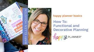 Happy Planner Basics: How To Do Functional and Decorative Planning