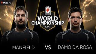 Manfield vs. Damo da Rosa | Upper Semifinals | World Championship XXVI