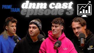 Prime Train talks Business, Tall Poppy Syndrome & More! - DNM CAST EP. 3