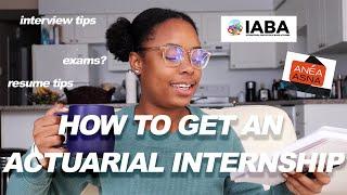 HOW TO GET AN ACTUARIAL INTERNSHIP: how many exams you need, what to put on your resume & interviews