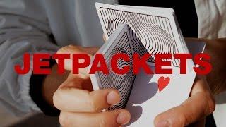 JETPACKETS │ Cardistry