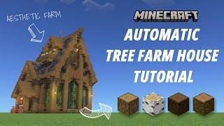 Minecraft Automatic Tree Farm House Tutorial [Aesthetic Farm] [Java Edition] [1440p HD]