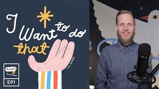 When You Know You REALLY Want To Be an Illustrator | Thoughts on Illustration Episode 1