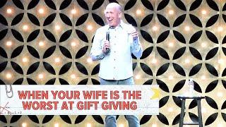 When Your Wife Is The Worst At Gift Giving | Jeff Allen