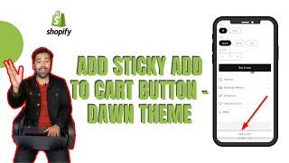 How To Add Sticky Add To Cart Button - Dawn Theme Shopify