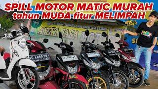 SPILL MOTOR MATIC MURAH, TAHUN MUDA, FITUR MELIMPAH - motor bekas murah - ANEKA JASA MOTOR