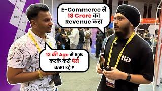 18 Cr Revenue in E-Commerce | Started at Age 13 & Earning in Crores From Multiple Businesses