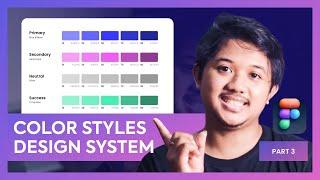 COLOR STYLES TUTORIAL - DESIGN SYSTEM FIGMA